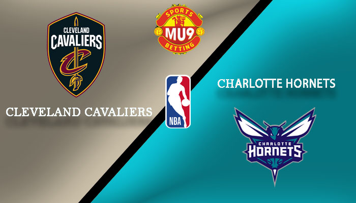 Cleveland Cavaliers vs Charlotte Hornets